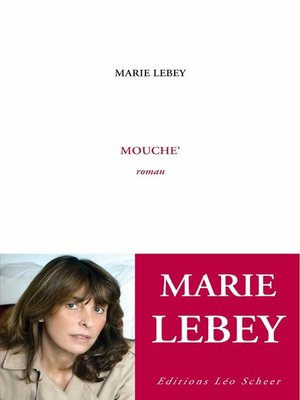 cover image of Mouche'